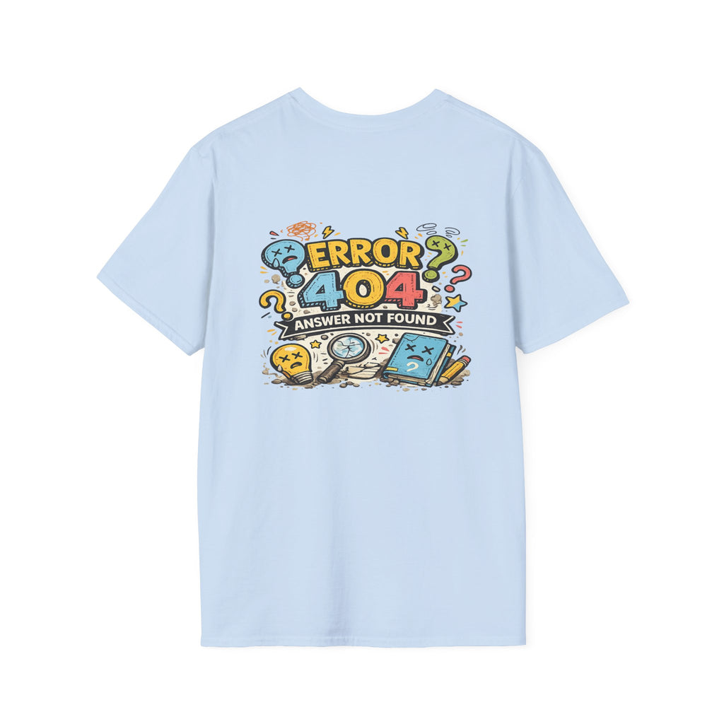 Why Not Me? T-Shirt | Error 404 Back Graphic, Cute Retro Question Mark Design