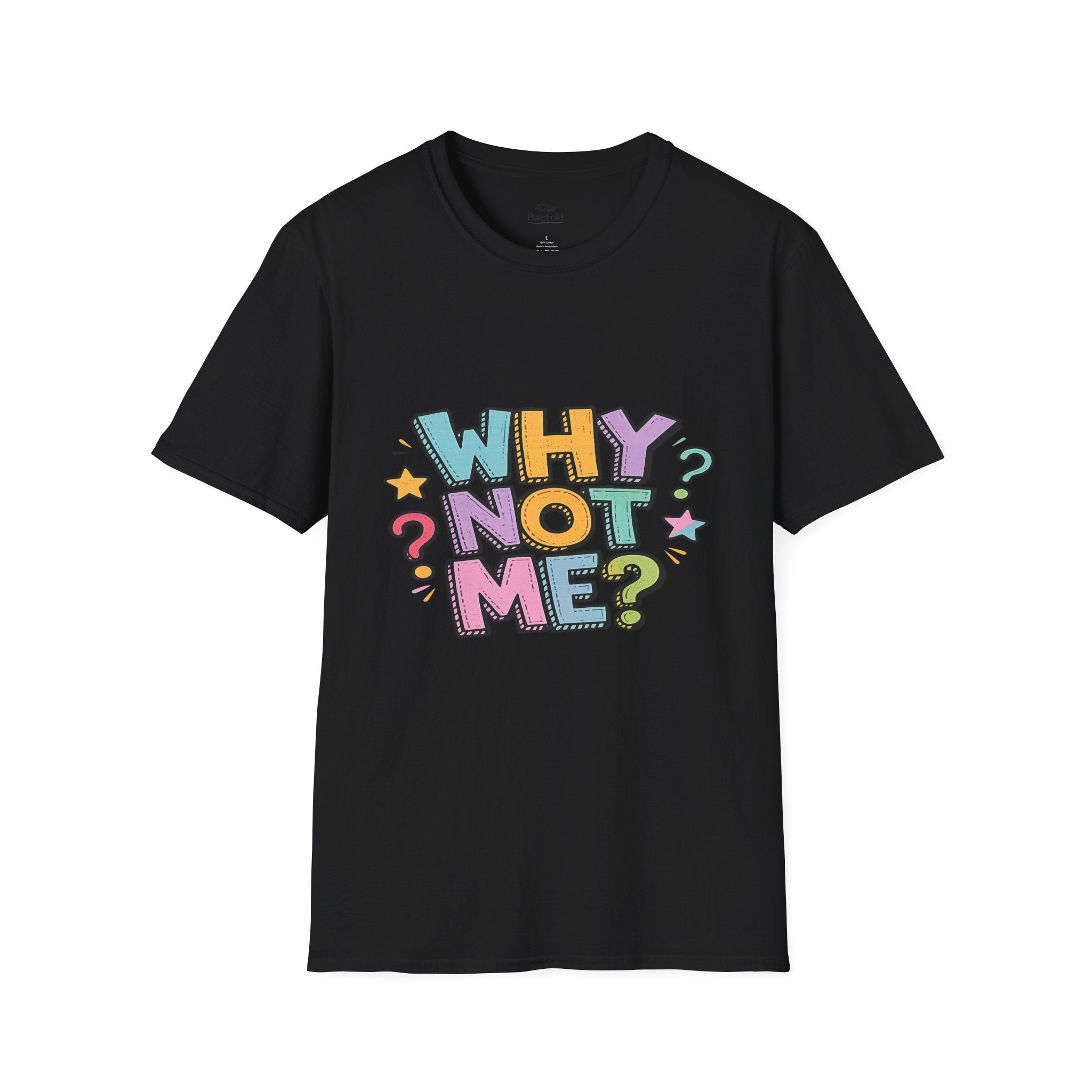 Why Not Me? T-Shirt | Error 404 Back Graphic, Cute Retro Question Mark Design