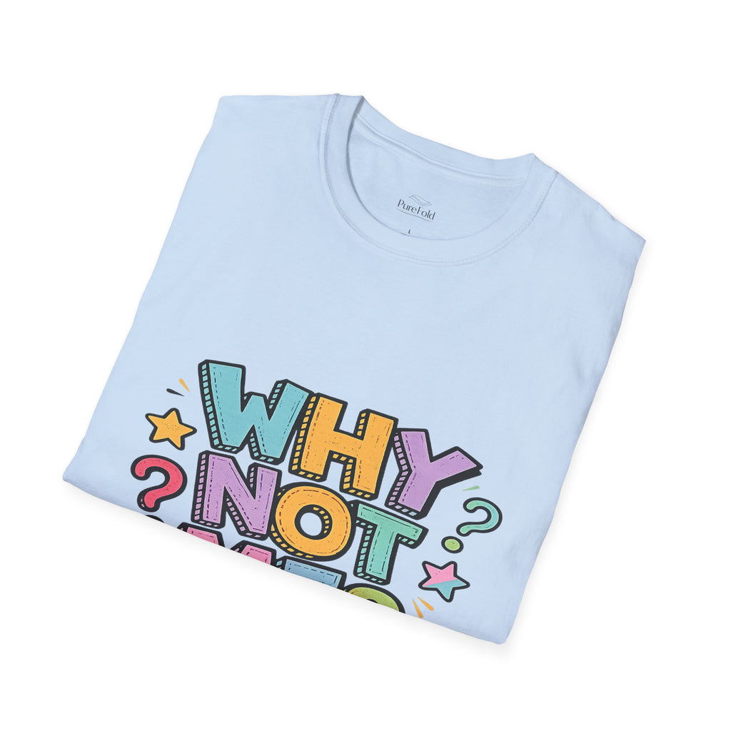Why Not Me? T-Shirt | Error 404 Back Graphic, Cute Retro Question Mark Design