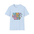 Why Not Me? T-Shirt | Error 404 Back Graphic, Cute Retro Question Mark Design