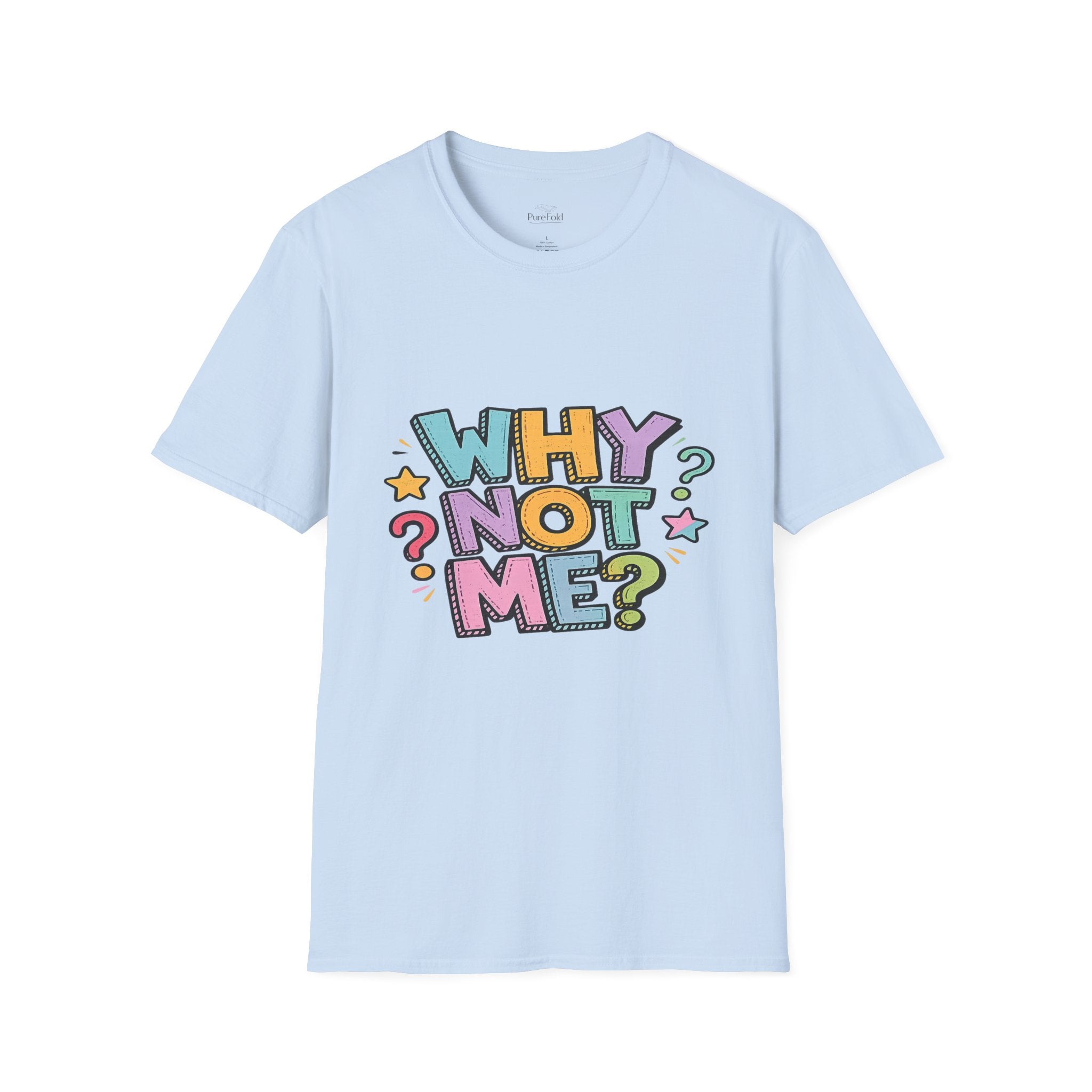 Why Not Me? T-Shirt | Error 404 Back Graphic, Cute Retro Question Mark Design